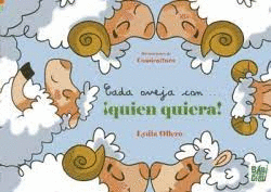 CADA OVEJA CON QUIEN QUIERA