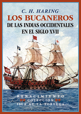 BUCANEROS DE LAS INDIAS OCCIDENTALES EN EL SIGLO XVII LOS