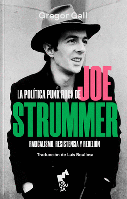 POLITICA PUNK ROCK DE JOE STRUMMER LA