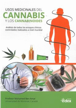 USOS MEDICINALES DEL CANNABIS Y LOS CANNABINOIDES
