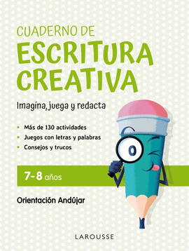 CUADERNO DE ESCRITURA CREATIVA 7 8 AÑOS