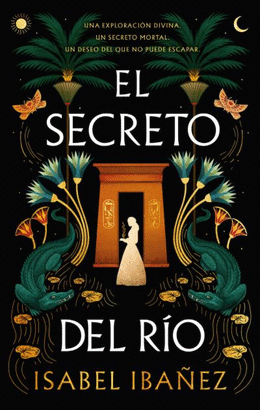 SECRETO DEL RIO EL