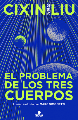 PROBLEMA DE LOS TRES CUERPOS EDICION ILUSTRADA EL