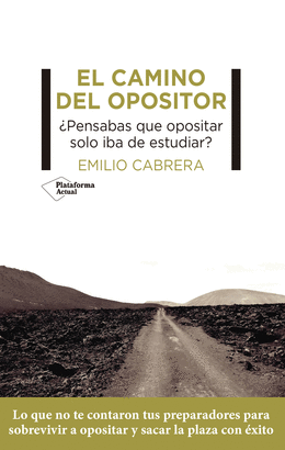 CAMINO DEL OPOSITOR EL