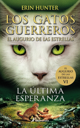 GATOS GUERREROS LOS EL AUGURIO DE LAS ESTRELLAS 6