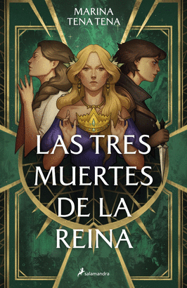 TRES MUERTES DE LA REINA LAS