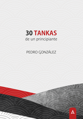 30 TANKAS DE UN PRINCIPIANTE