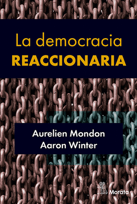 DEMOCRACIA REACCIONARIA LA