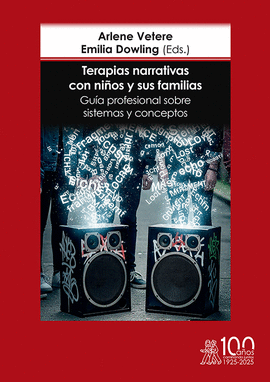 TERAPIAS NARRATIVAS CON NIÑOS Y SUS FAMILIAS