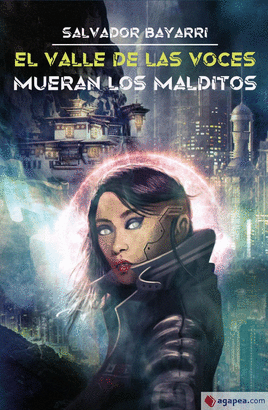 VALLE DE LAS VOCES MUERAN LOS MALDITOS EL