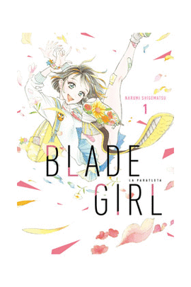 BLADE GIRL LA PARATLETA 01