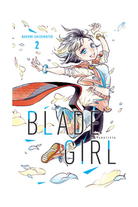 BLADE GIRL LA PARATLETA N 02