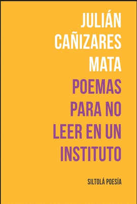 POEMAS PARA NO LEER EN UN INSTITUTO
