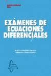 EXAMENES DE ECUACIONES DIFERENCIALES