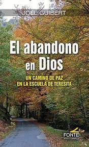 ABANDONO EN DIOS EL