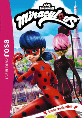 MIRACULOUS 04 HUELO PROBLEMITAS