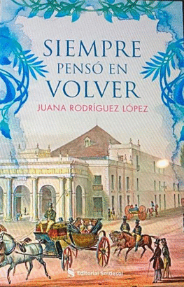 SIEMPRE PENSO EN VOLVER