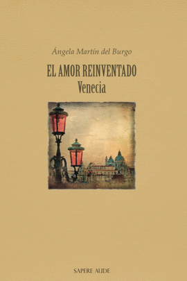 AMOR REINVENTADO VENECIA EL