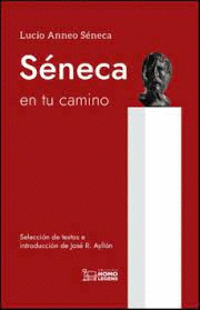 SENECA EN TU CAMINO