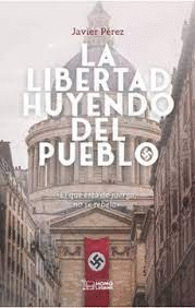 LIBERTAD HUYENDO DEL PUEBLO LA