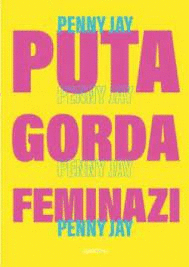 PUTA GORDA FEMINAZI