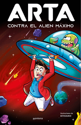 ARTA 03 ARTA CONTRA EL ALIEN MAXIMO