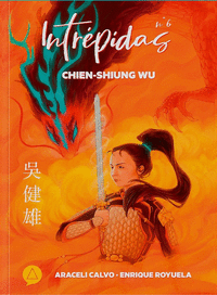 INTREPIDAS N 06 CHIEN SHIUNG WU