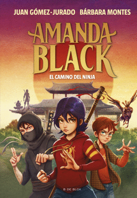 AMANDA BLACK 09 EL CAMINO DEL NINJA