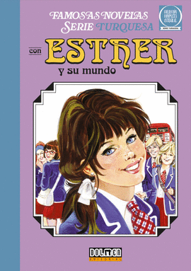 ESTHER Y SU MUNDO SERIE TURQUESA N 01