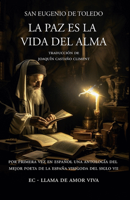 PAZ ES LA VIDA DEL ALMA LA