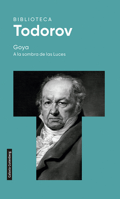 GOYA A LA SOMBRA DE LAS LUCES