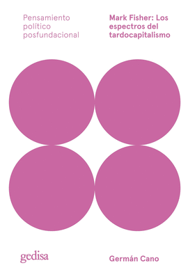 MARK FISHER LOS ESPECTROS DEL TARDOCAPITALISMO