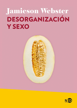 DESORGANIZACION Y SEXO