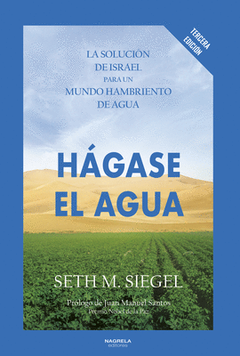 HAGASE EL AGUA