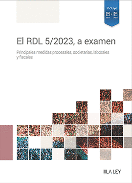RDL 5/2023 A EXAMEN EL