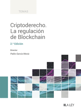 CRIPTODERECHO LA REGULACION DE BLOCKCHAIN