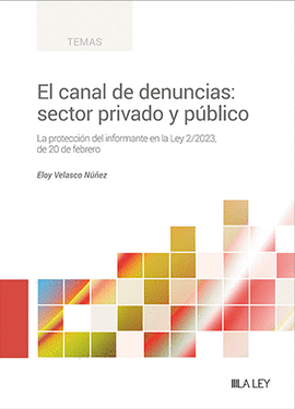 CANAL DE DENUNCIAS SECTOR PRIVADO Y PUBLICO EL
