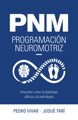 PNM PROGRAMACION NEUROMOTRIZ