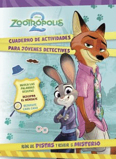 ZOOTROPOLIS 2 TU ERES EL DETECTIVE