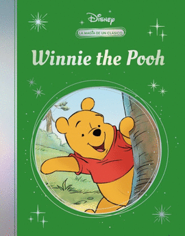 WINNIE THE POOH LA MAGIA DE UN CLASICO DISNEY