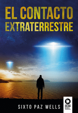 CONTACTO EXTRATERRESTRE EL