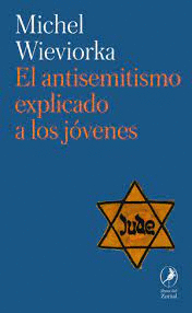 ANTISEMITISMO EXPLICADO A LOS JOVENES EL