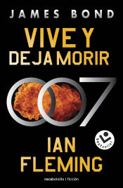 VIVE Y DEJA MORIR JAMES BOND 007
