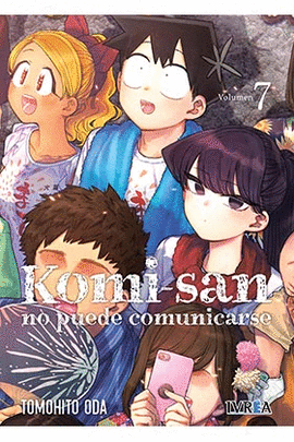 KOMI SAN NO PUEDE COMUNICARSE N 07