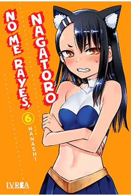 NO ME RAYES NAGATORO N 06