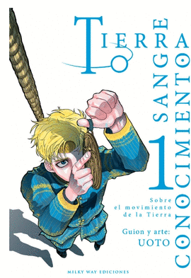 TIERRA SANGRE CONOCIMIENTO N 01