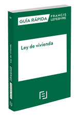 GUIA RAPIDA LEY DE VIVIENDA 2023