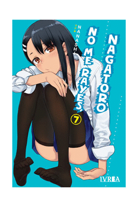 NO ME RAYES NAGATORO N 07