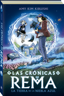 TIERRA DE LA NIEBLA AZUL LA CRONICAS DE REMA LAS 1