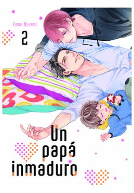 UN PAPA INMADURO N 02